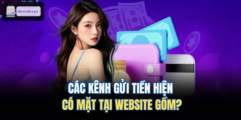 Các phương thức nạp tiền sẵn có trên website
