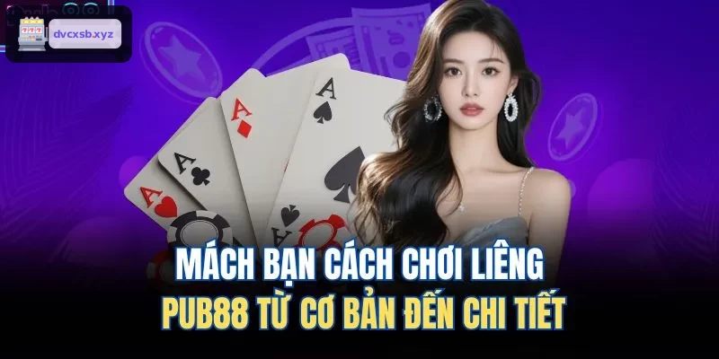 Mách bạn cách chơi liêng S8 từ cơ bản đến chi tiết